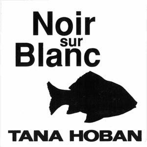Livre Noir sur blanc de Hoban Tana